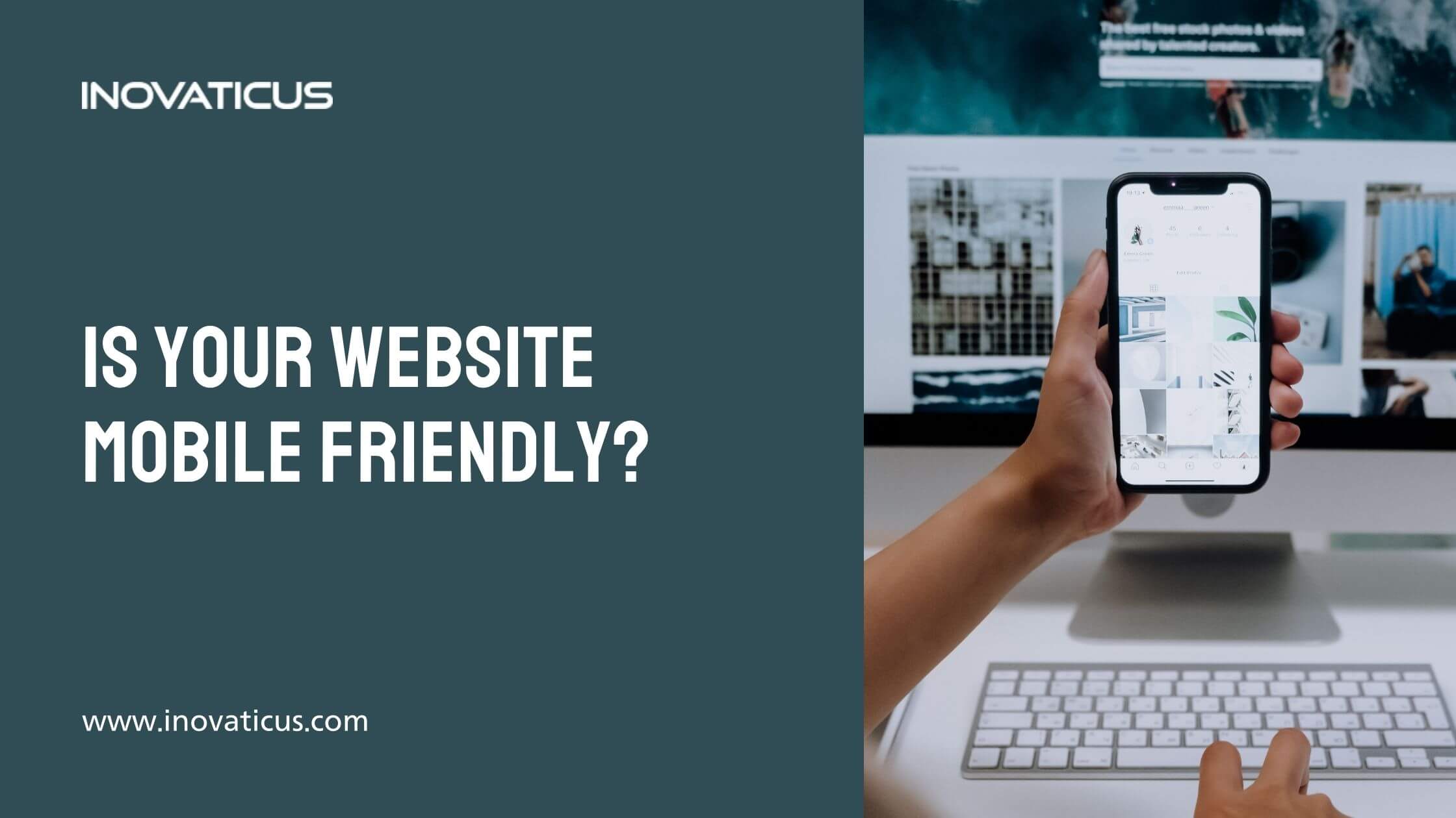 Is Your Website Mobile Friendly?