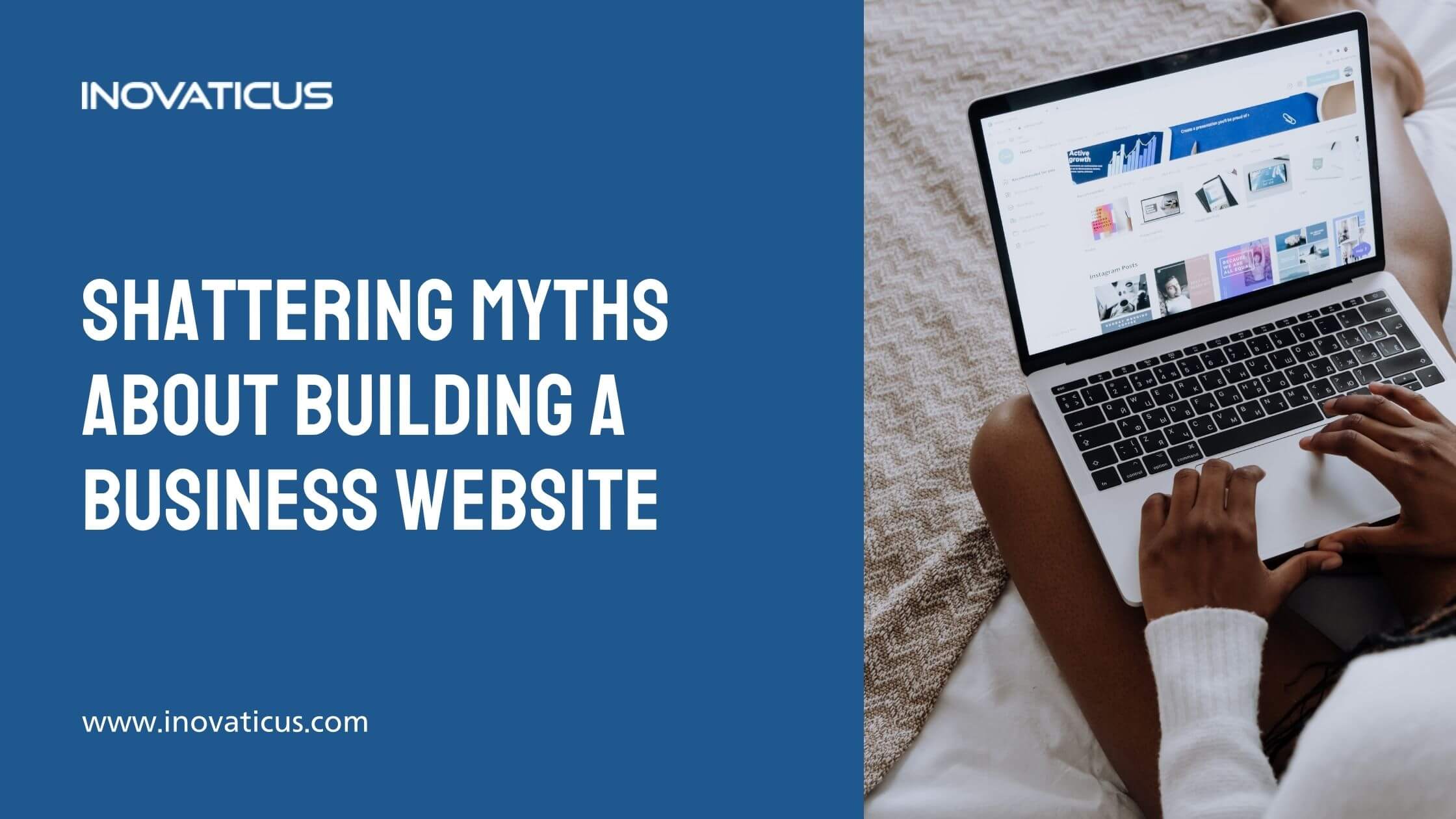 Shattering Myths About Building A Small Business Website