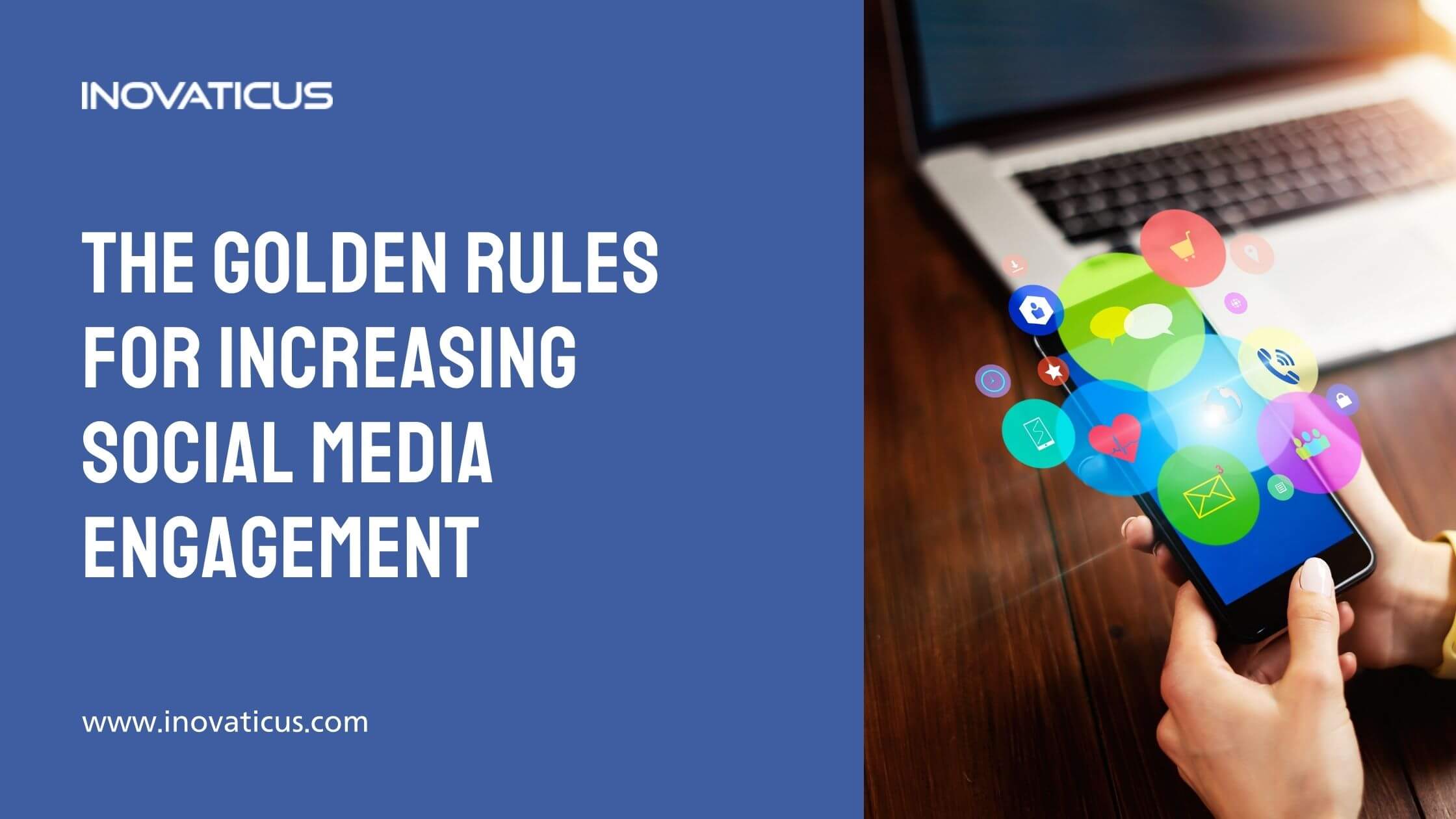 The Golden Rules For Increasing Social Media Engagement