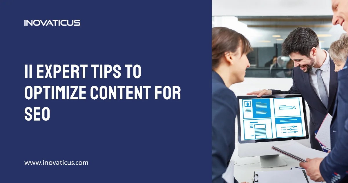 11 Expert Tips To optimize content for SEO